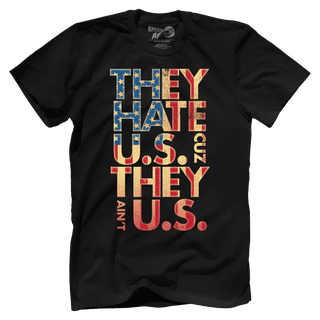 T-shirt Premium Mens Shirt / Black / XS They Hate Us 'Cuz They Ain't Us